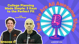 17. College Planning Made Simple: 3 Keys to the Perfect Fit