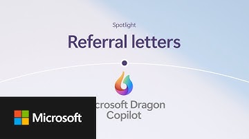 Dragon Copilot Feature - Referral letters