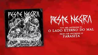 Peste Negra - O Lado Eterno do Mal