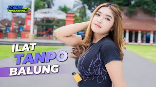 DJ TERBARU VIRAL TIKTOK ILAT TANPO BALUNG FULL BASS LAGU REMIX VIRAL ! KEN MUSIC PRO