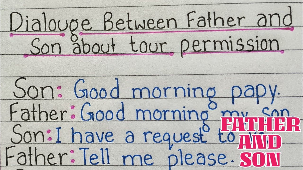 Dialogue between Father and Son on Tour in English || Dialogue writing ...