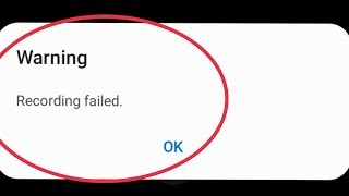 Problem Warning Recording Failed Camera Not Working In Samsung Galaxy A30S