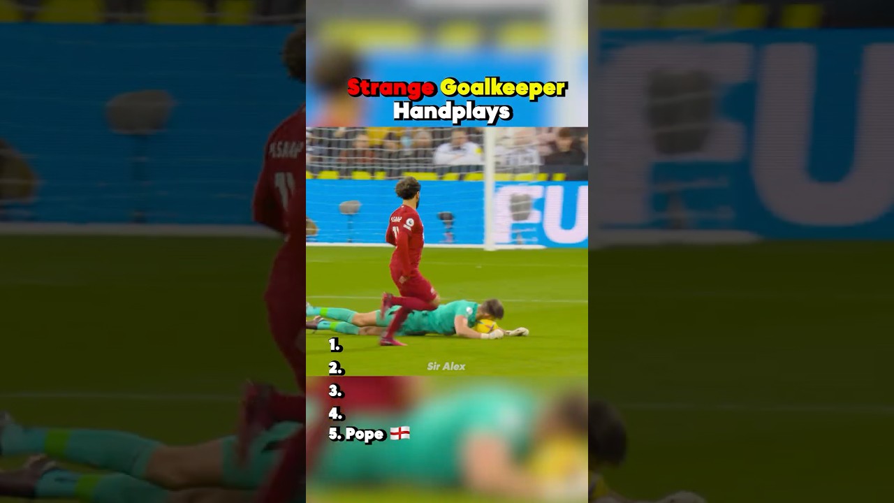 Strange Goalkeeper Handplays