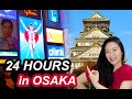 How I Spent 24 HOURS in OSAKA JAPAN | Things to do in Osaka 2020 (Japan Travel Guide)