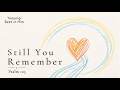 PSALM 103|Still You Remember|Original English Worship