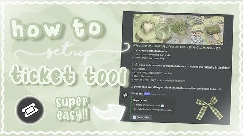 how to set up TICKET TOOL for your discord server (quick and easy!) | tutorial 2023 、ely. °｡˚☁