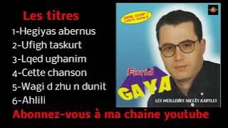 Farid Gaya-Les meilleurs succes kabyles 3