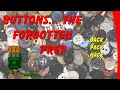 Buttons... The Forgotten Prep