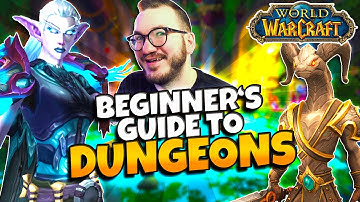 How To Run Dungeons in World of Warcraft | Beginner
