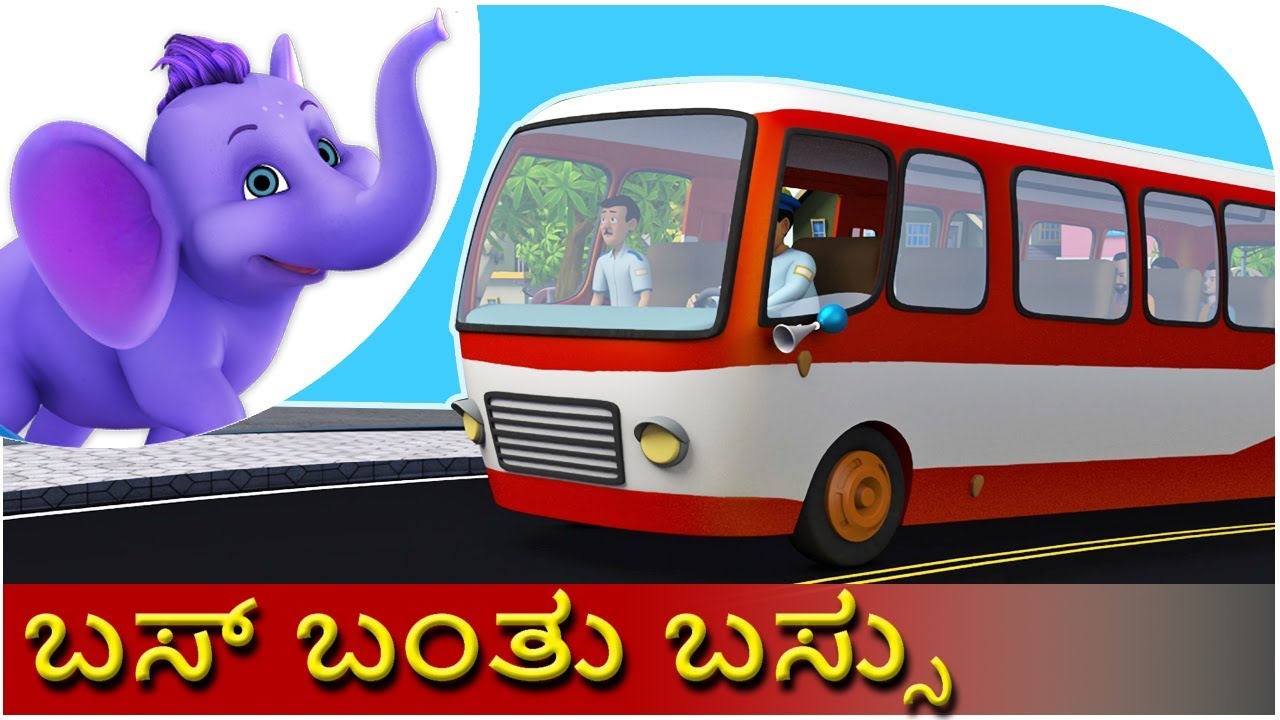    Bus Banthu Bus  Kannada Rhyme
