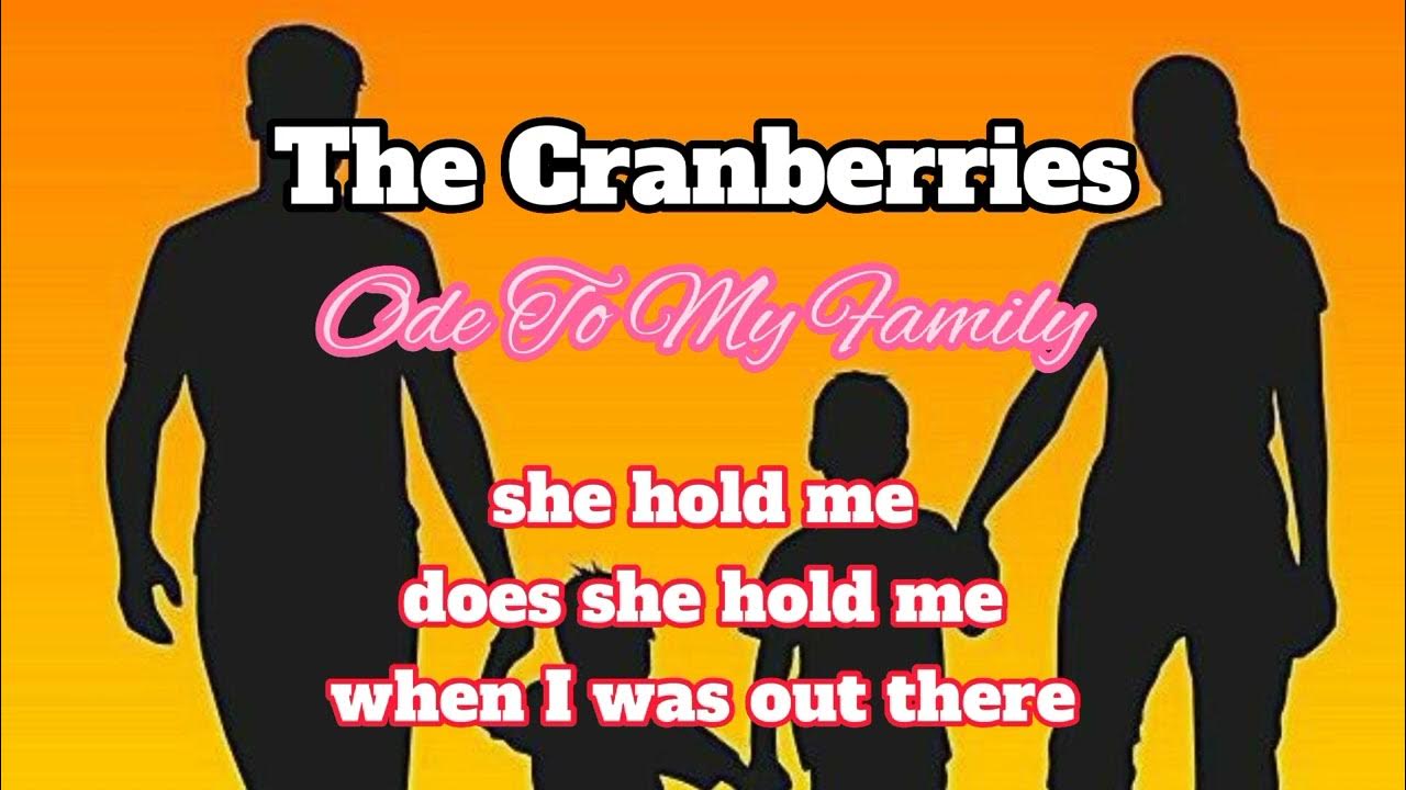 The Cranberries Ode To My Family Lyrics lyrics thecranberries 