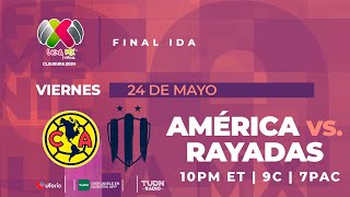 AMÉRICA VS RAYADAS | EN VIVO 🔴FINAL-IDA. LIGA MX FEMENIL CLAUSURA 2024