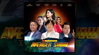 AVENGER SHOW : Kemana Arah Market ???