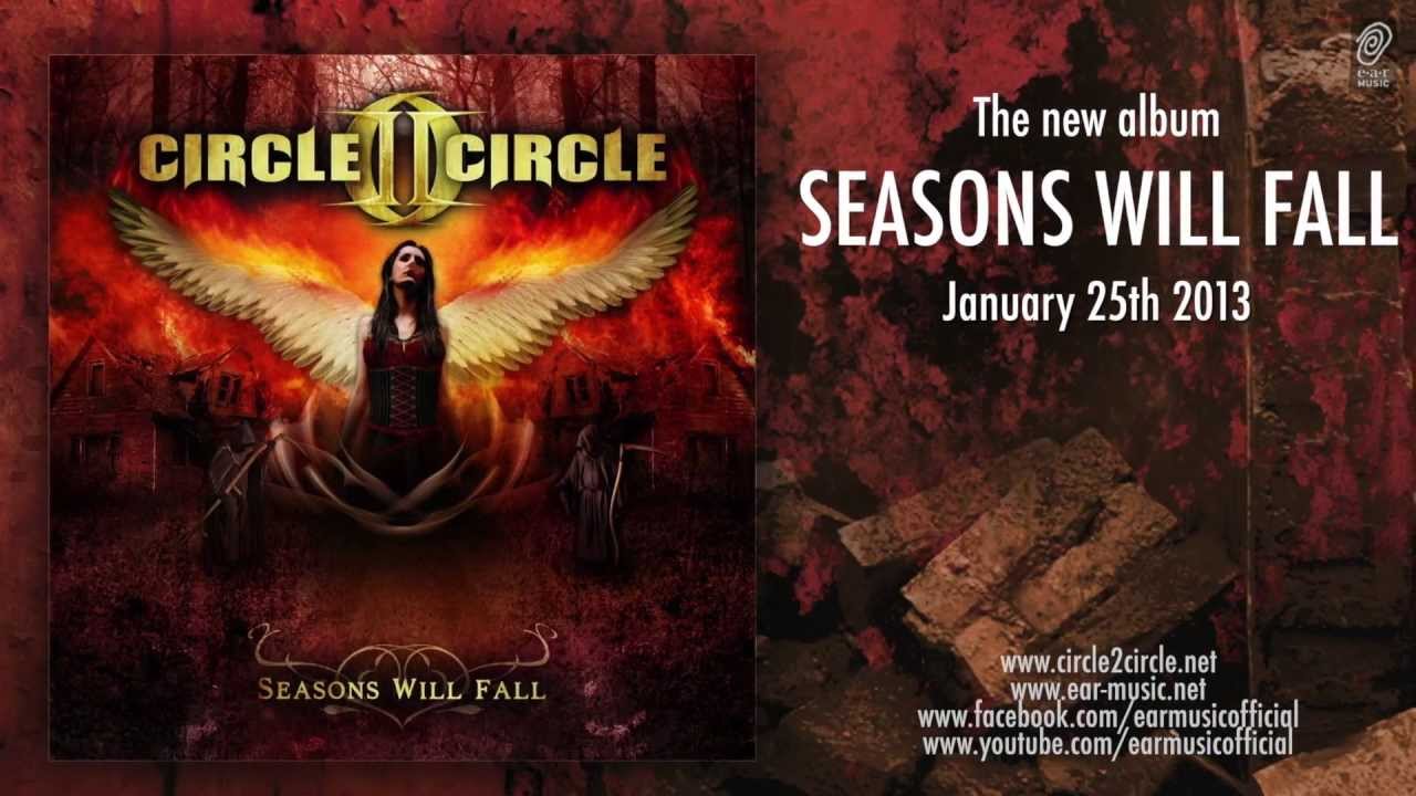 Who will fall. Seasons will Fall circle II circle. Circle II circle 2013 Seasons will Fall. Circle II circle Band.