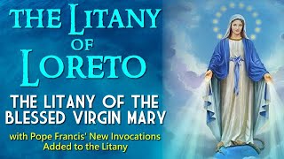 THE NEW  LITANY OF LORETO - THE LITANY OF THE BLESSED VIRGIN MARY screenshot 4