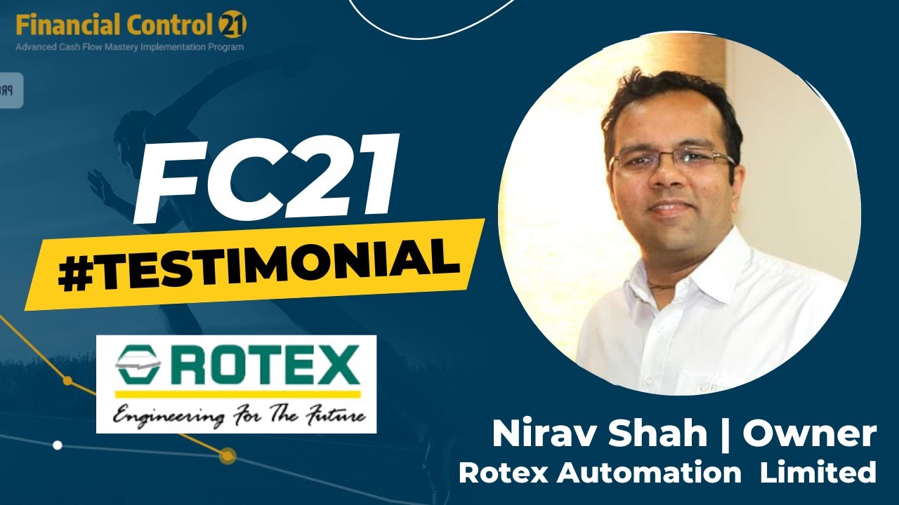 FC21 Feedback Nirav Shah I Managing Director I Rotex Automation Limited ...