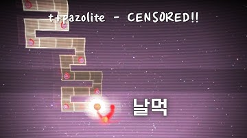 [자작맵] t+pazolite - CENSORED!! (날먹필터)