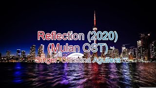 Reflection 2020 Mulan Ost - Christina Aguilera Karaokelyrics Re-Record