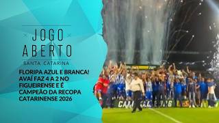 Floripa azul e branca! Avaí faz 4 a 2 no Figueirense e é campeão da Recopa Catarinense 2026