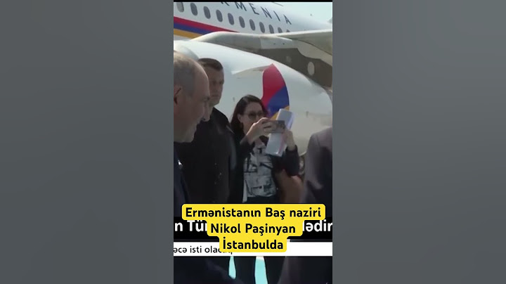 Ermənistanın Baş naziri Nikol Paşinyan İstanbulda