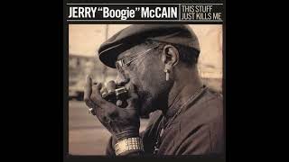 JERRY McCAIN (Gadsden, Alabama, U.S.A) - 01-Where You Been