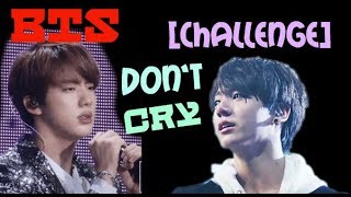 [CHALLENGE] BTS - DON'T CRY | mv