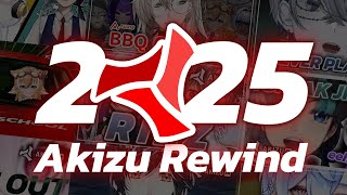 Akizu Rewind 2025 **wild**