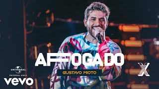 Video thumbnail of "Gustavo Mioto - Afogado (Ao Vivo Em Recife / 2022)"