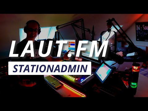 Laut.FM: Station Admin für Anfänger!