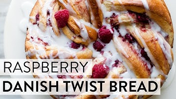 Raspberry Danish Twist Bread | Sally