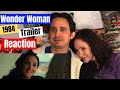 Wonder Woman 2 Trailer Reaction - First Time Watching