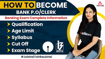 How to Become Bank PO/Bank Clerk | Cut Off, Exam Stage & Complete Information By Sona Sharma