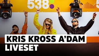 kris kross amsterdam dj set live op 538koningsdag 2018