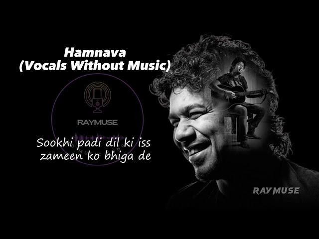 Hamnava (Without Music Vocals Only) | Papon Lyrics | Raymuse class=