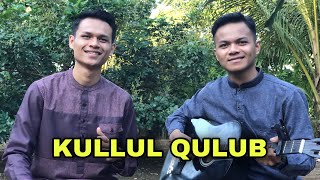 KULLUL QULUB || ASRALDI feat DOLIZAL || lirik (cover)