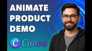 How To Animate Product Demonstrations In Canva [2025 Guide]