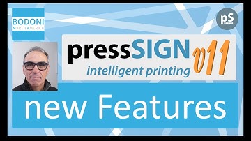 pressSIGN v11 : Introduction to the New Features