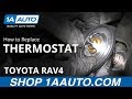 How to Replace Thermostat 05-16 Toyota RAV4