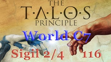 Gramy w The TALOS Principle PL gameplay World C7 116 Sigil T 2/4 Priston Break - Skazany na Śmierć