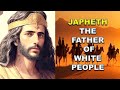 The origin of europeans according to the bible  biblical genealogies and ancestral lineages