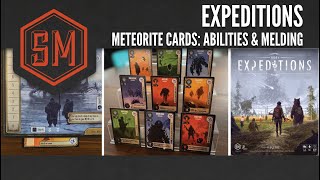 Expeditions: Meteorite Cards and Melding