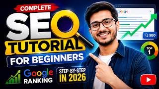SEO Tutorial for Beginners | Learn Google Ranking Step-by-Step in 2026
