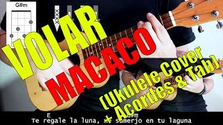 VOLAR - MACACO (Ukulele Cover + Acordes & Tab)