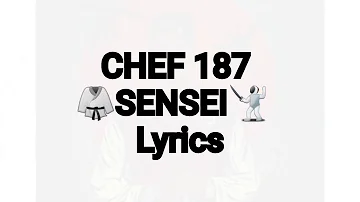 Chef 187~ Sensei lyrics