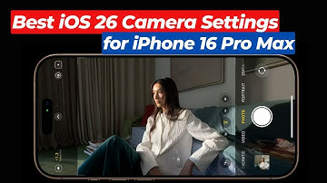 Best iOS 26 Camera Settings for iPhone 16 Pro Max – Pro Tips for Cinematic Shots!