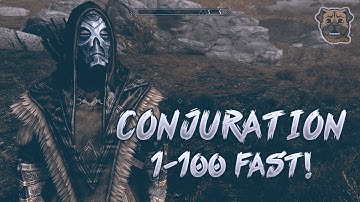 Skyrim: Special Edition - Conjuration 1-100 Guide! Best way to level!