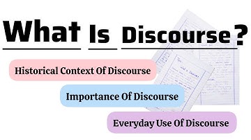 What is Discourse  | Introduction to Discourse | Historical context | Importance of Discourse