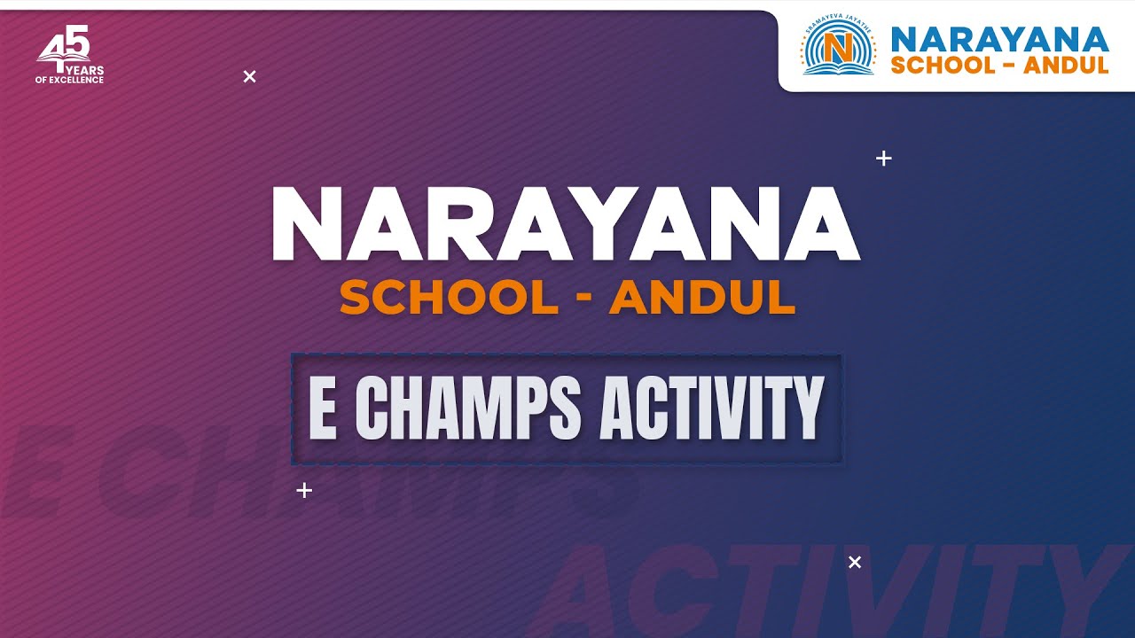 E-Champs Explore Directions & Measurements at Narayana School - Andul ...