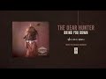 The Dear Hunter "Bring You Down"