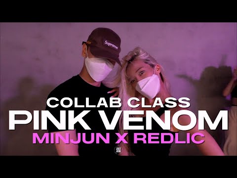 MINJUN X REDLIC CLASS | BLACKPINK - Pink Venom | @justjerkacademy ewha